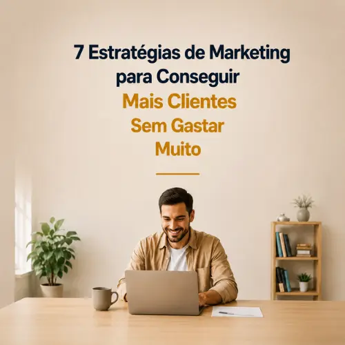 7-estratégias-de-marketing-para-conseguir-mais-clientes-sem-gastar-muito-trium-solutions-angra-dos-reis